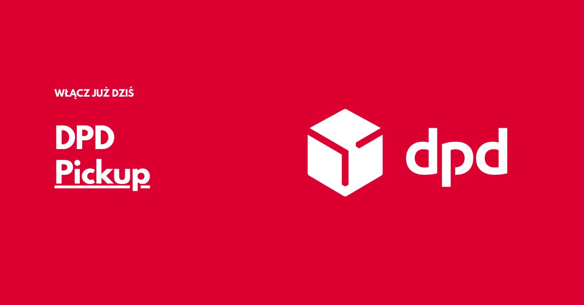 DPD Pickup - nowa forma dostawy dostępna w AtomStore