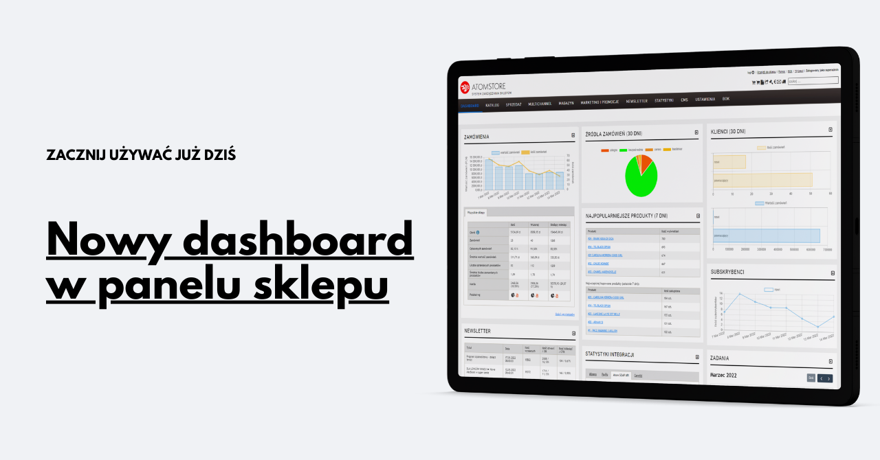 Nowy dashboarad w panelu sklepu w AtomStore