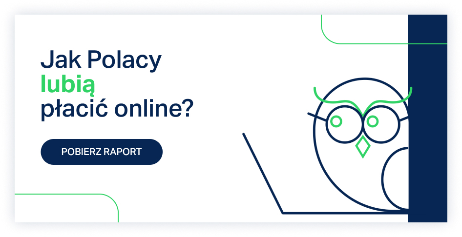 Jak Polacy lubią płacić online?